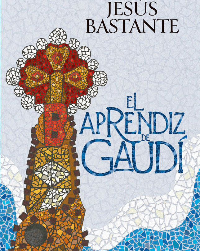 El Aprendiz De Gaudí