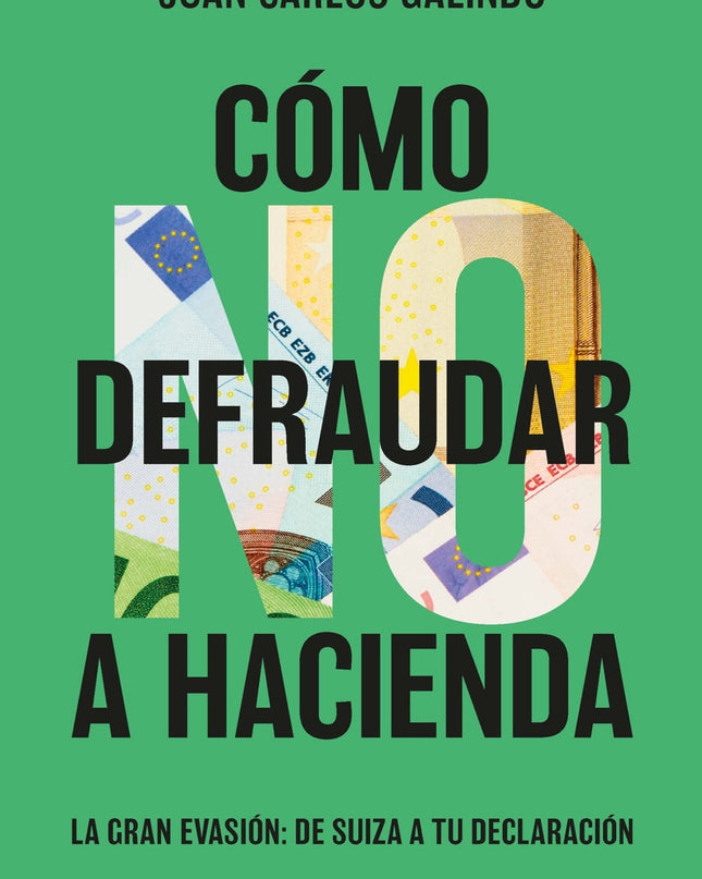 Como No Defraudar A Hacienda