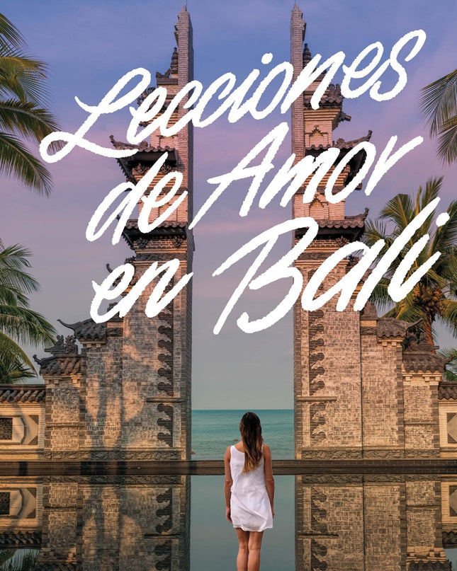 Lecciones De Amor En Bali