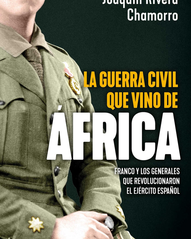 Guerra Civil Que Vino De Africa, La