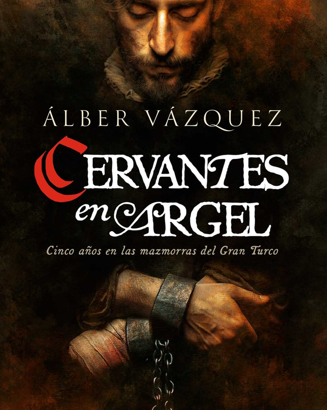 Cervantes En Argel