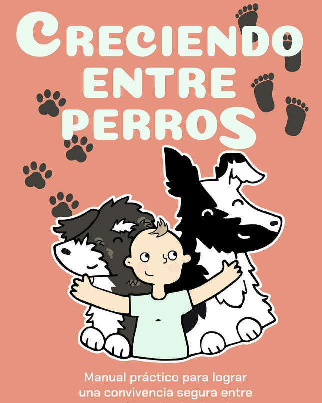 Creciendo Entre Perros