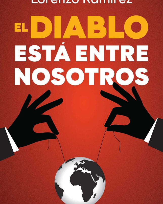 El Diablo Está Entre Nosotros