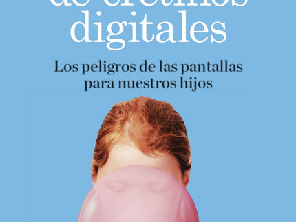 La Fábrica De Cretinos Digitales