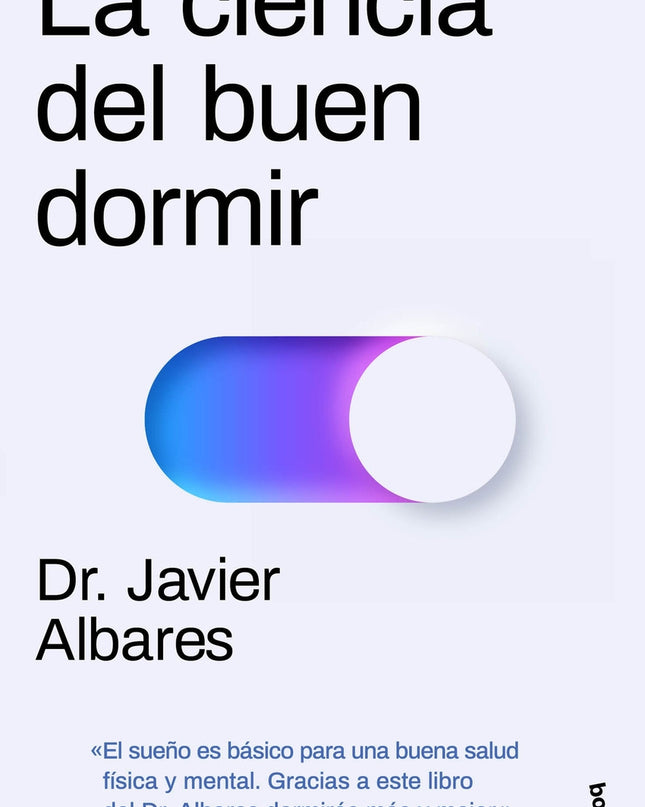 La Ciencia Del Buen Dormir