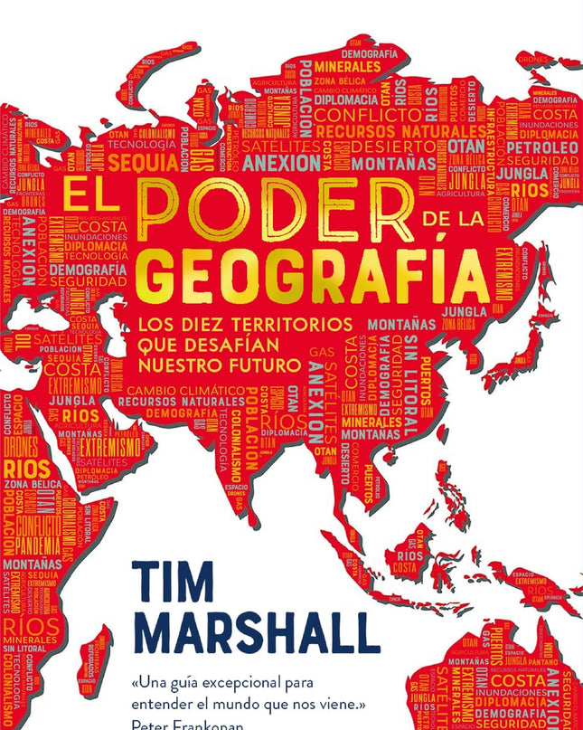 El Poder De La Geografía