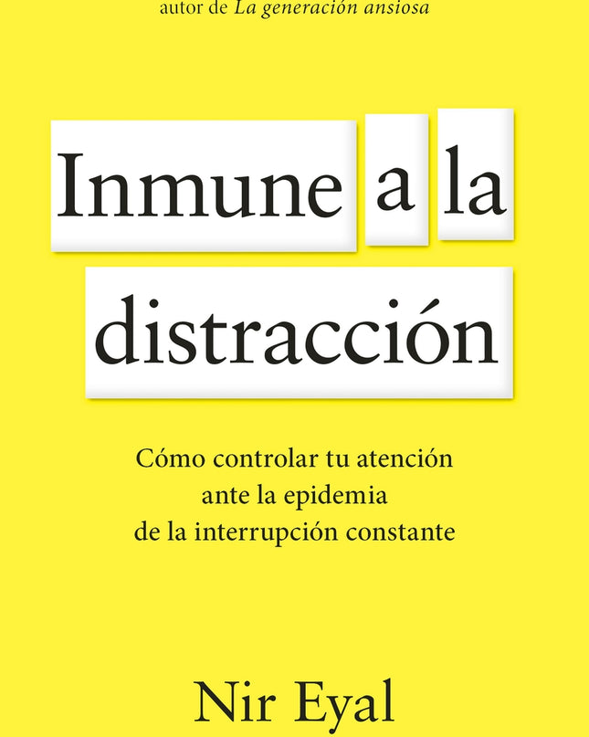 Inmune A La Distracción