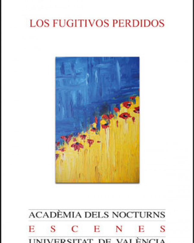 Los Fugitivos Perdidos