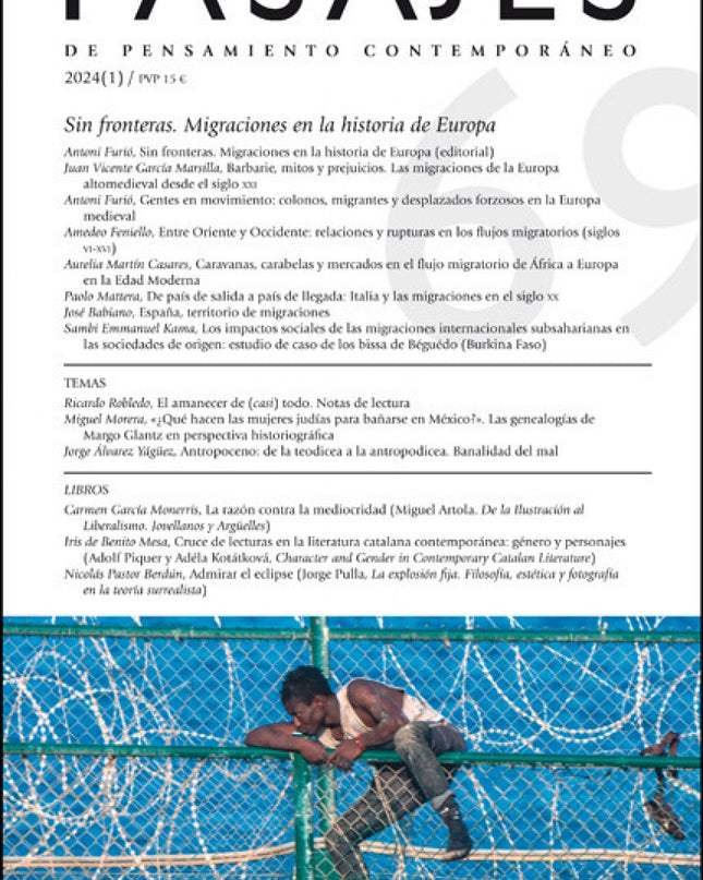 Sin Fronteras. Migraciones En La Historia De Europa