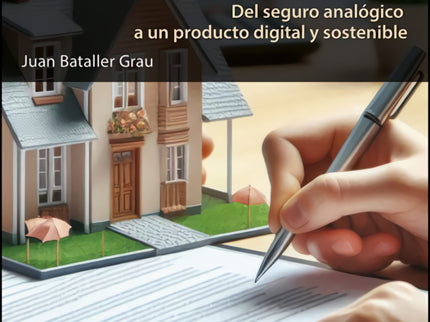 Tratando Sobre El Contrato De Seguro:del Seguro Analogico