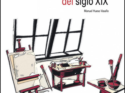 El Estudio Del Artista En La Literatura Del Siglo Xix