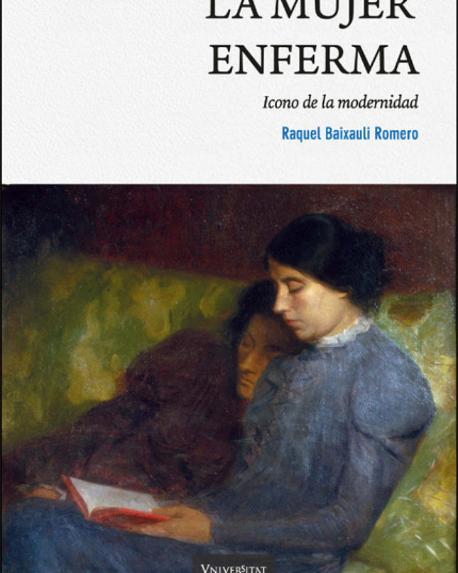 La Mujer Enferma