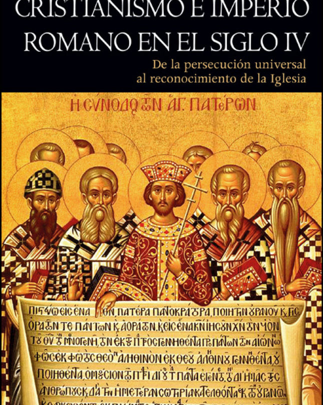 Cristianismo E Imperio Romano En El Siglo Iv