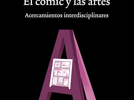 El Cómic Y Las Artes