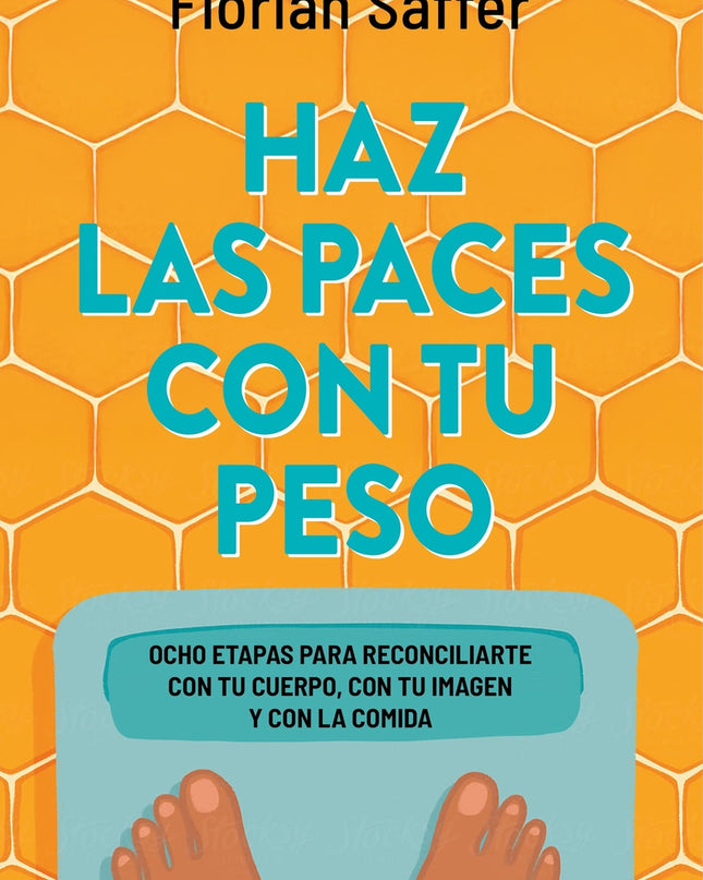 Haz Las Paces Con Tu Peso