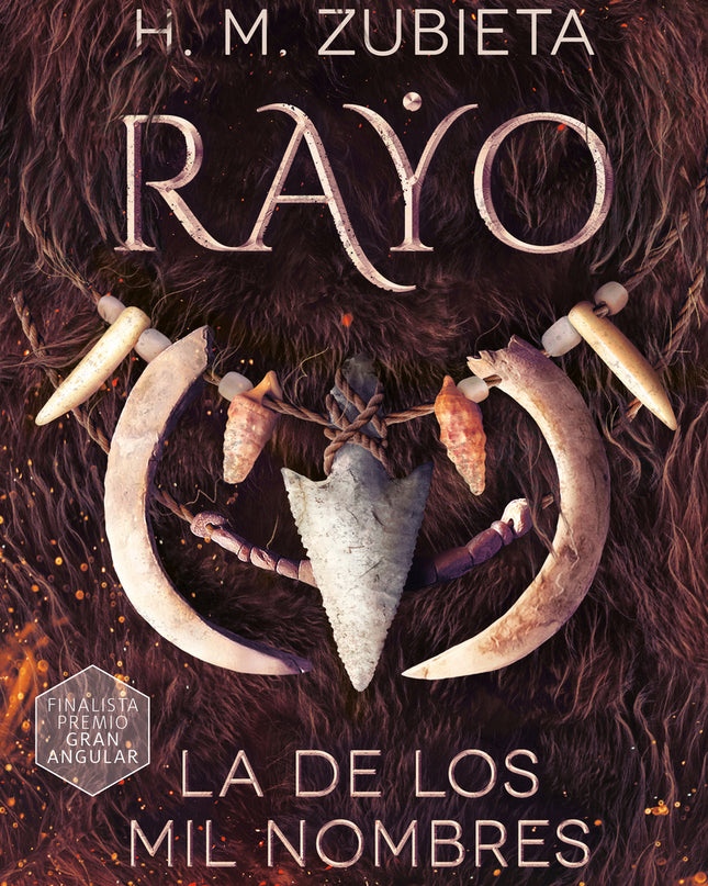 Rayo, La De Los Mil Nombres