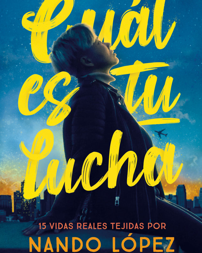 Cuál Es Tu Lucha
