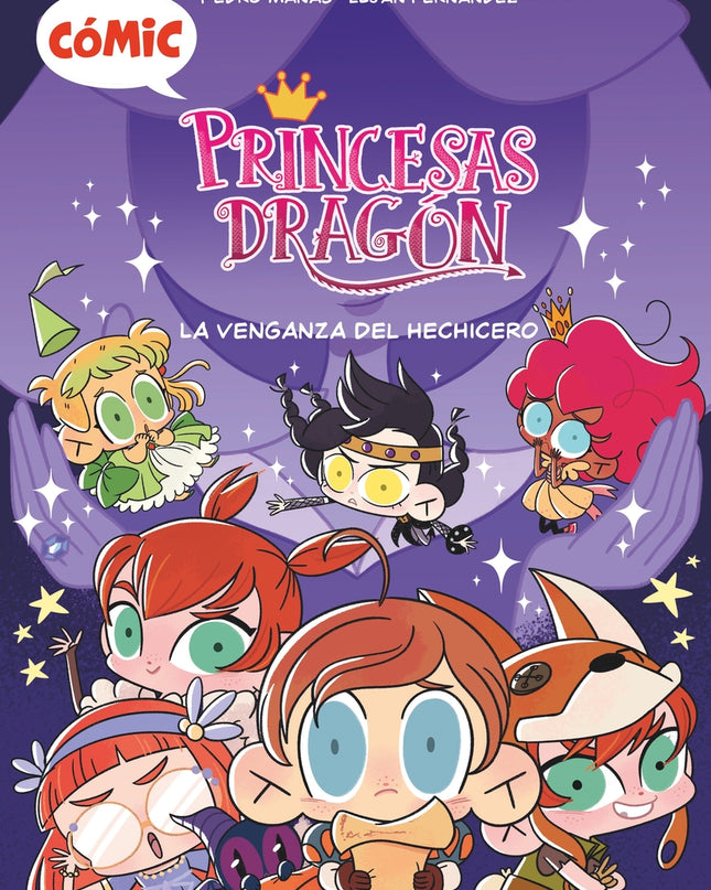 Cómic Princesas Dragón 1: La Venganza Del Hechicero