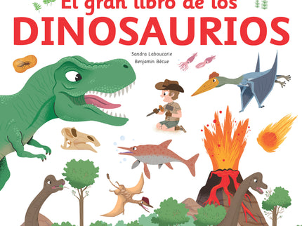 El Gran Libro De Los Dinosaurios