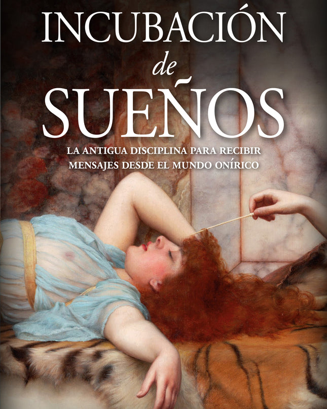 La Incubación De Sueños