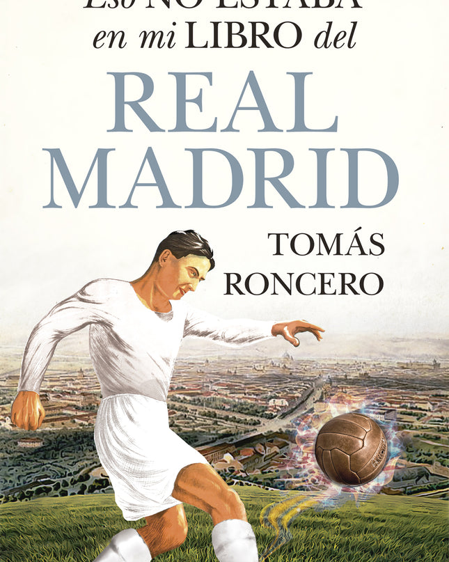Eso No Estaba En Mi Libro Del Real Madrid