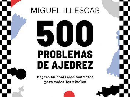 500 Problemas De Ajedrez