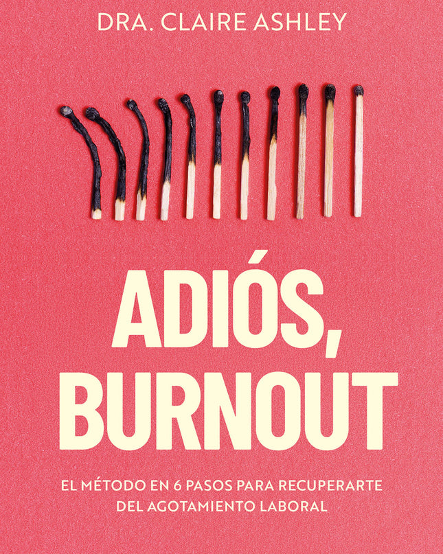 Adiós, Burnout