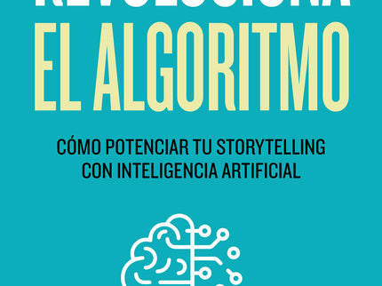Revoluciona El Algoritmo