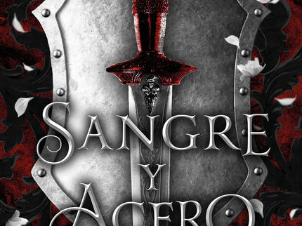 Sangre Y Acero