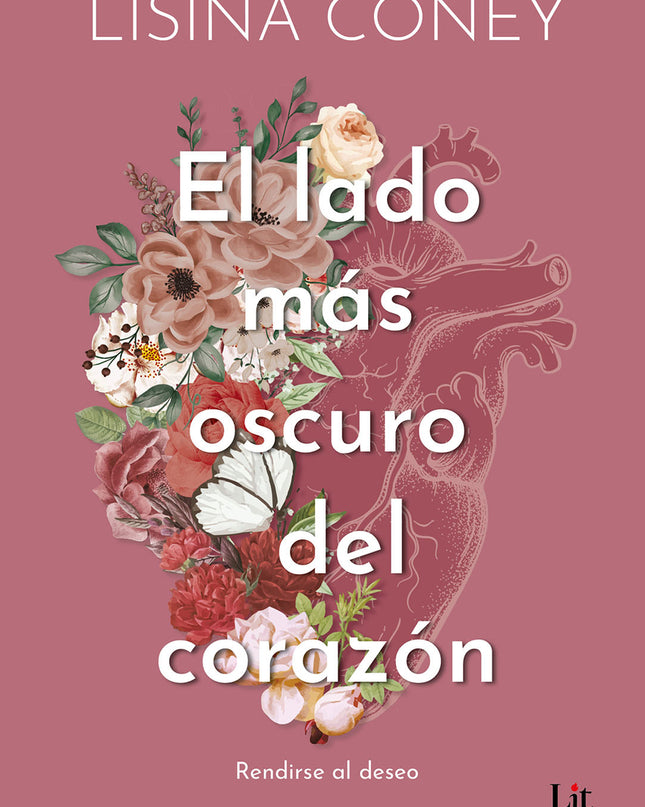 El Lado Más Oscuro Del Corazón