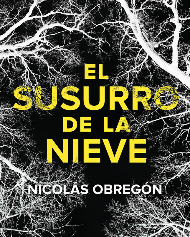 El Susurro De La Nieve