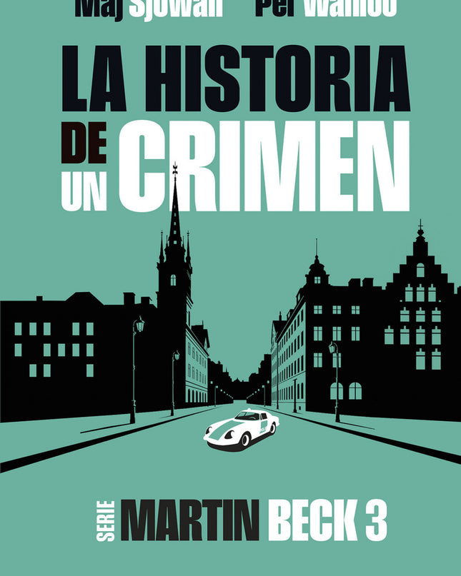 La Historia De Un Crimen 3