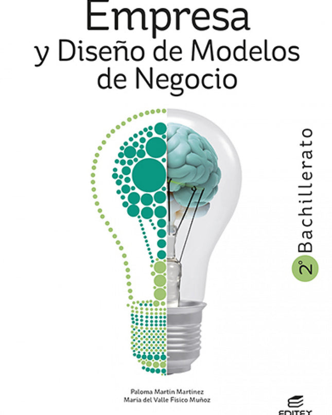 Empresa Y Diseño De Modelos De Negocio 2º Bachillerato
