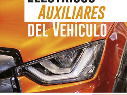 Circuitos Eléctricos Auxiliares Del Vehículo