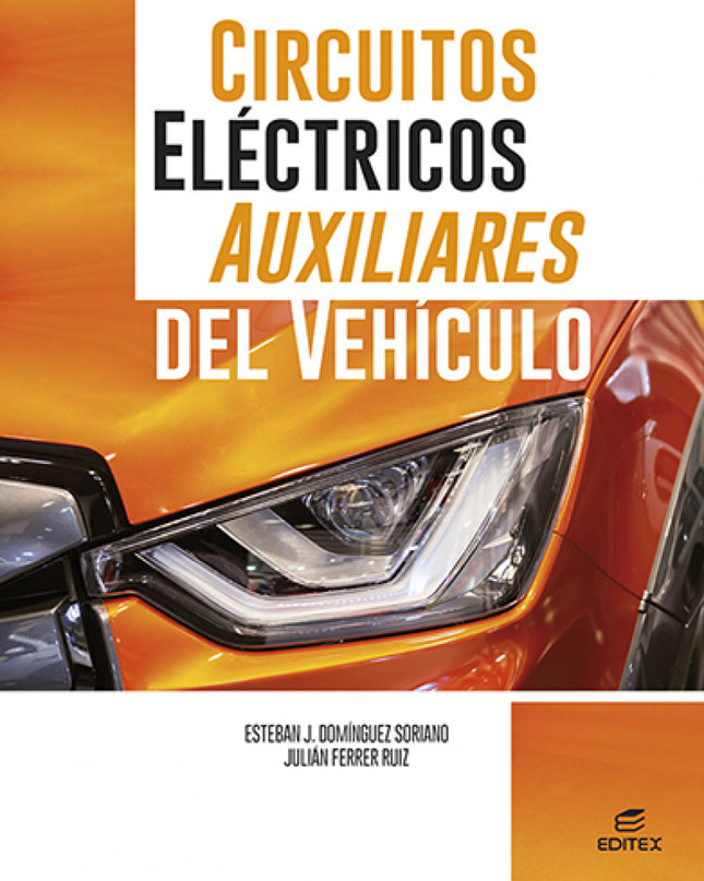 Circuitos Eléctricos Auxiliares Del Vehículo