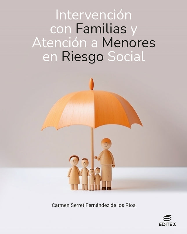 Intervención Con Familias Y Atención A Menores En Riesgo Social