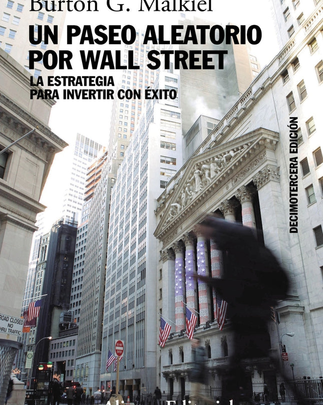 Un Paseo Aleatorio Por Wall Street
