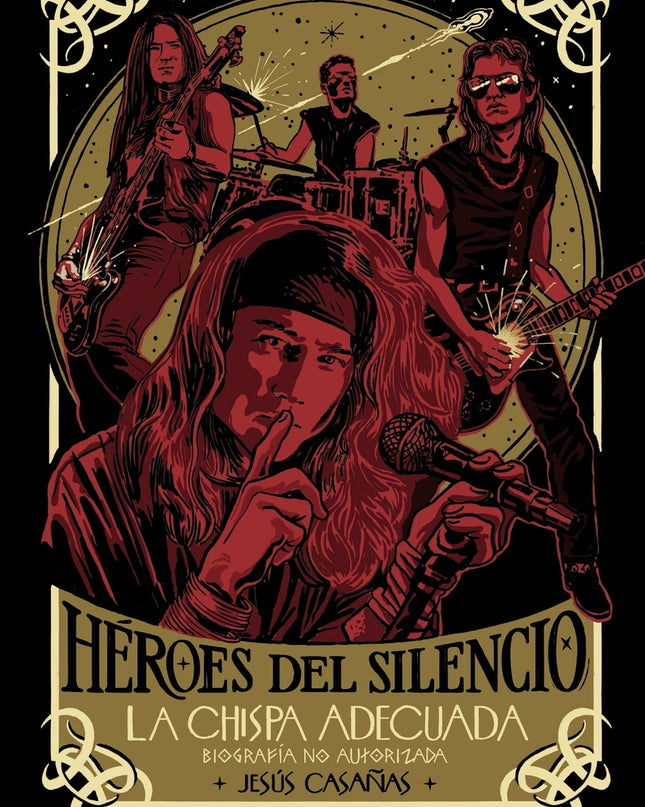 Héroes Del Silencio (biografía No Autorizada)