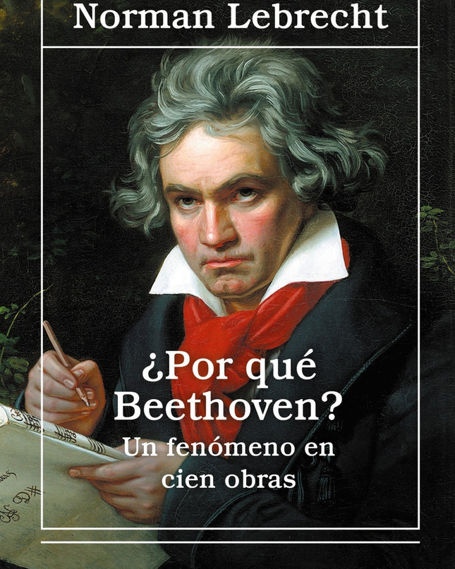 ¿por Qué Beethoven?