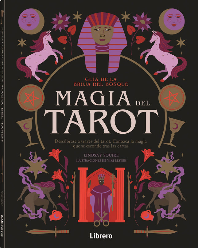 Guia Bruja Del Bosque. Magia Del Tarot