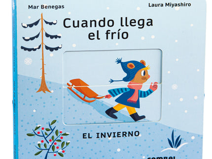 Cuando Llega El Frío. El Invierno