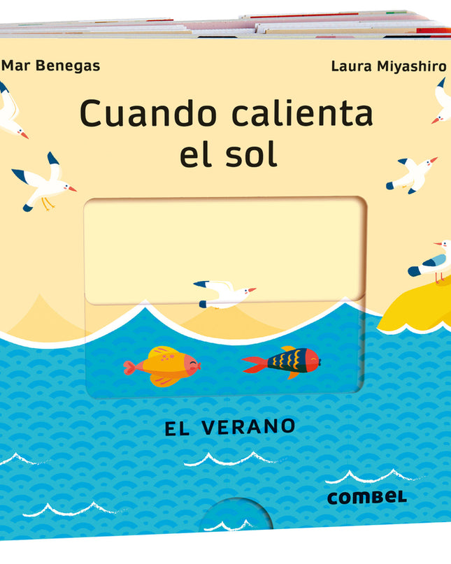 Cuando Calienta El Sol. El Verano