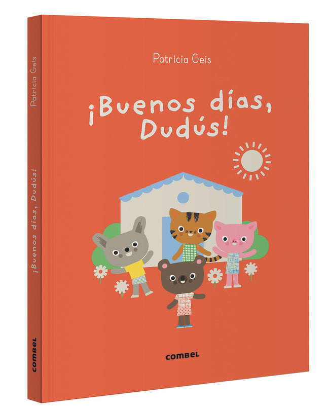 ¡buenos Días, Dudús!