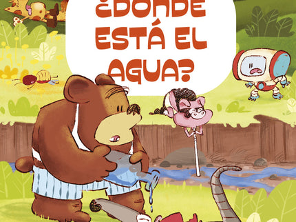 ¿dónde Está El Agua?