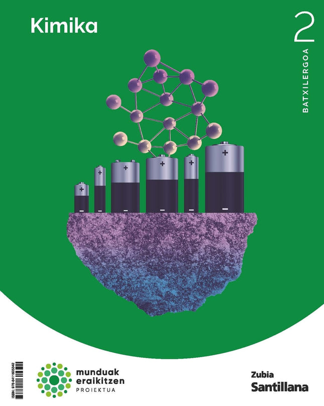 Química 2ºbachillerato. Construyendo Mundos. Euskadi 2024