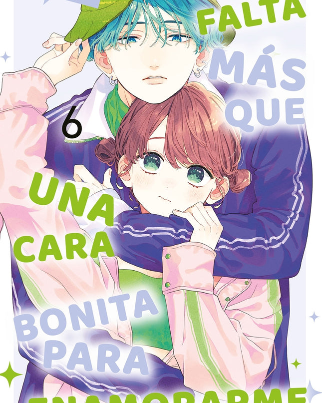 Hace Falta Más Que Una Cara Bonita Para Enamorarme Nº 06