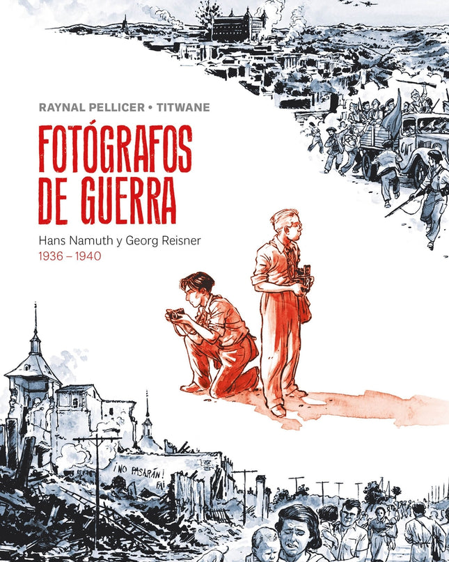 Fotógrafos De Guerra