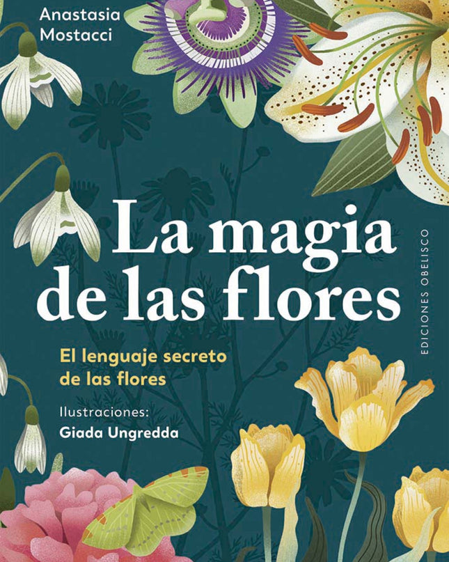 La Magia De Las Flores