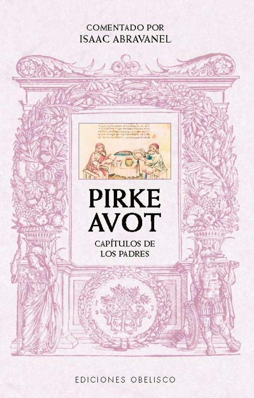 Pirke Avot. Comentado Por Isaac Abravanel
