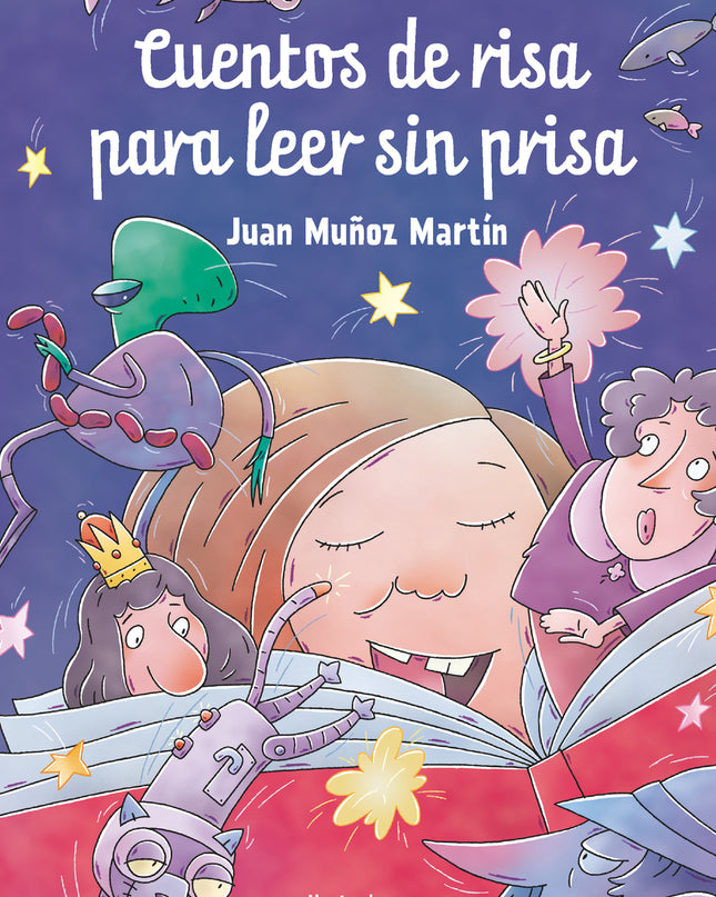 Cuentos De Risa Para Leer Sin Prisa